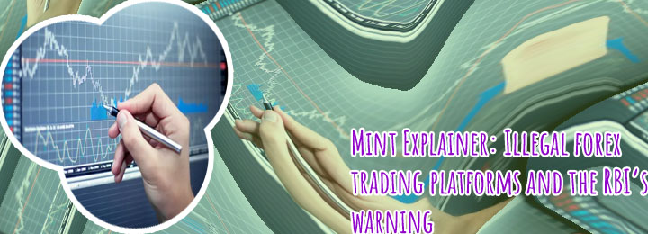 Why is forex trading illegal in india